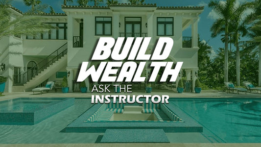 Build Wealth Through Real Estate