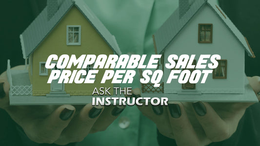 Comparable Sales and Price Per Square Foot