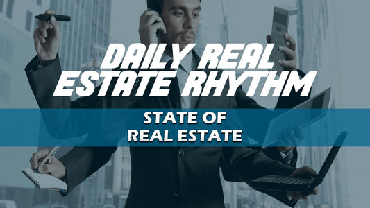 Daily Real Estate Rhythm