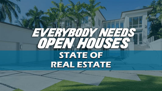 Everybody Needs Open Houses