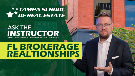 FL Brokerage Relationships