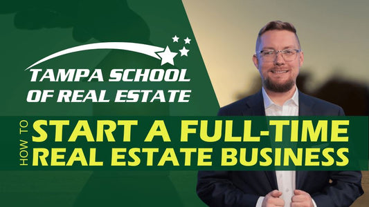 How to Start a Full Time Real Estate Career in Florida