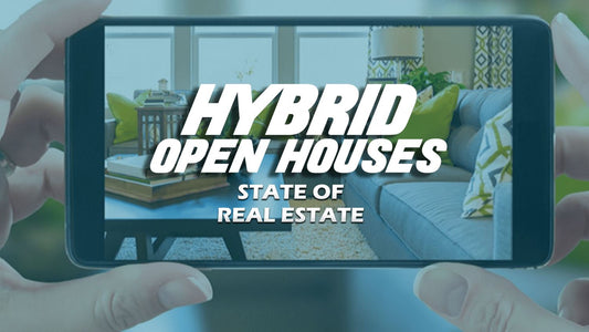 Hybrid Open Houses