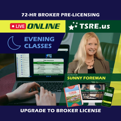 LIVE Online | Apr 7 6:00pm | 72-HR FL Broker Pre-Licensing Classes BKPRE TSRE LIVE Online | Tampa School of Real Estate 