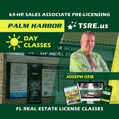 Palm Harbor | Feb 24 9:00am | 63-HR FL Real Estate Classes SLPRE TSRE Palm Harbor | Tampa School of Real Estate 