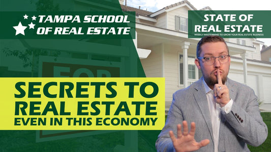 Secrets To REAL ESTATE Even In This Economy