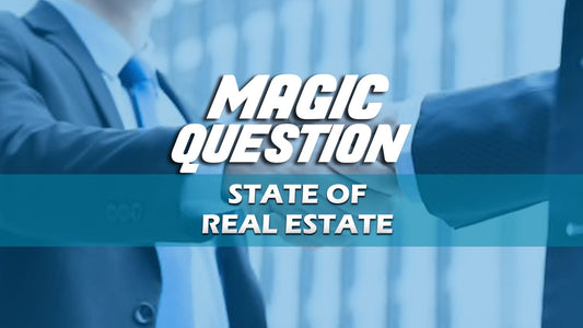 The Magic Question that Closes Deals