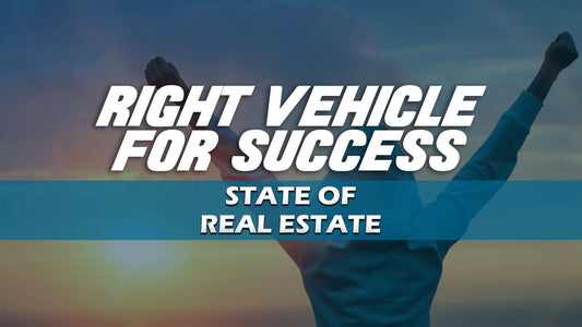 The Right Vehicle for Success